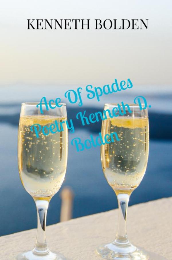 Omslag van Ace Of Spades Poetry Kenneth D. Bolden