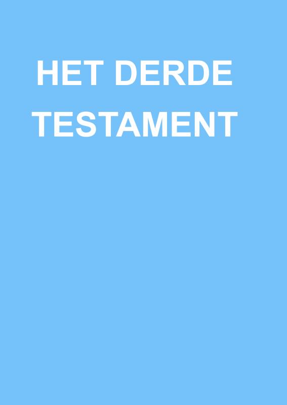 Omslag van HET DERDE TESTAMENT