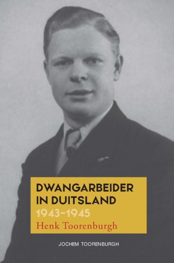 Omslag van Dwangarbeider in Duitsland 1942-1945