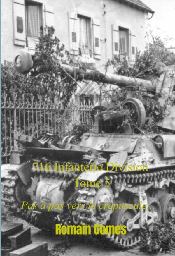 Omslag van 716.Infanterie.Division Tome 5