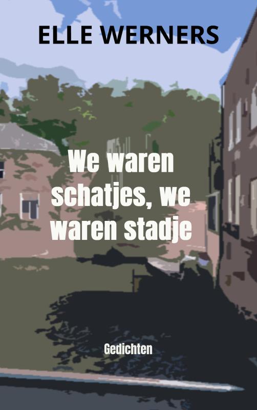 Omslag van We waren schatjes, we waren stadje