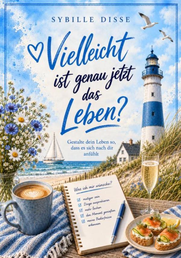 Omslag van Vielleicht ist genau jetzt das Leben?
