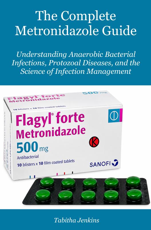 Omslag van The Complete Metronidazole Guide