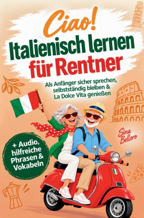 Omslag van Ciao! Italienisch lernen für Rentner