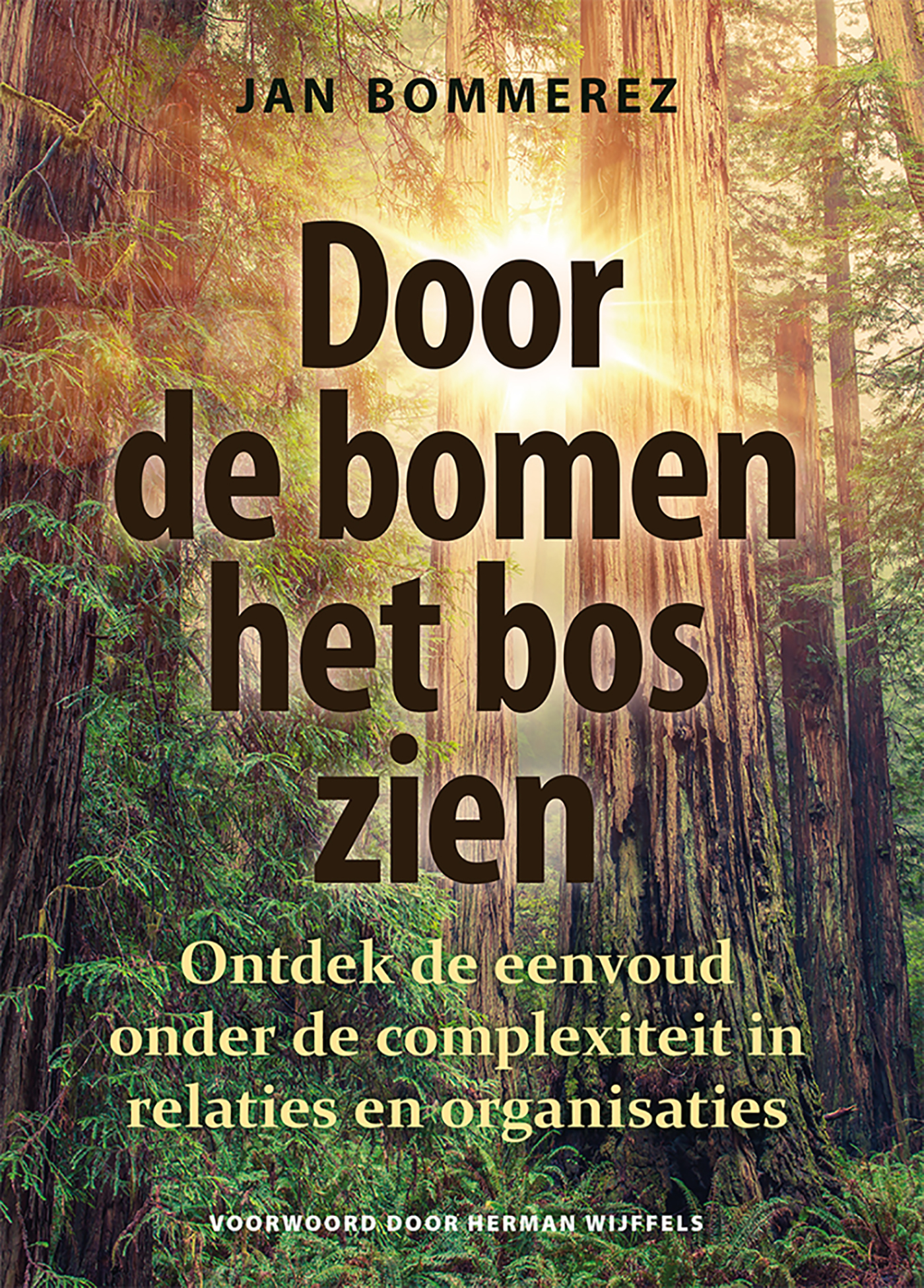 Omslag van Door de bomen het bos zien