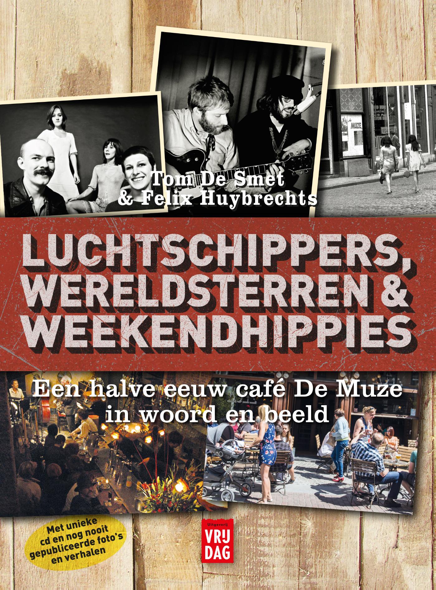 Omslag van Luchtschippers, wereldsterren en weekendhippies