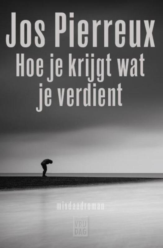 Omslag van Hoe je krijgt wat je verdient