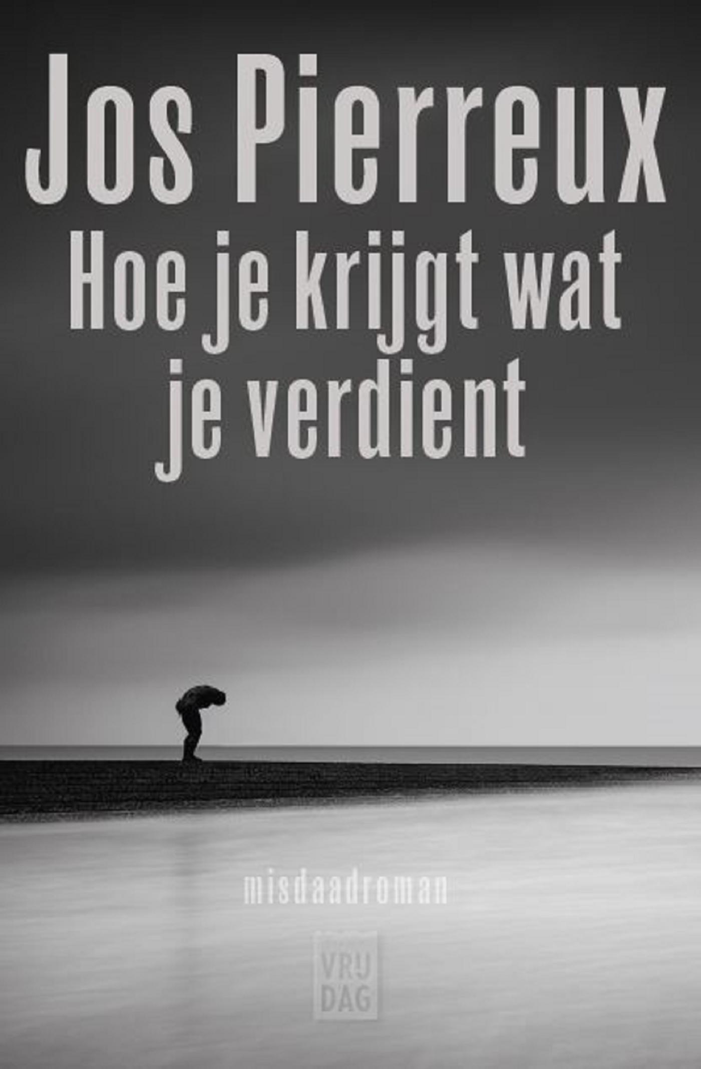 Omslag van Hoe je krijgt wat je verdient