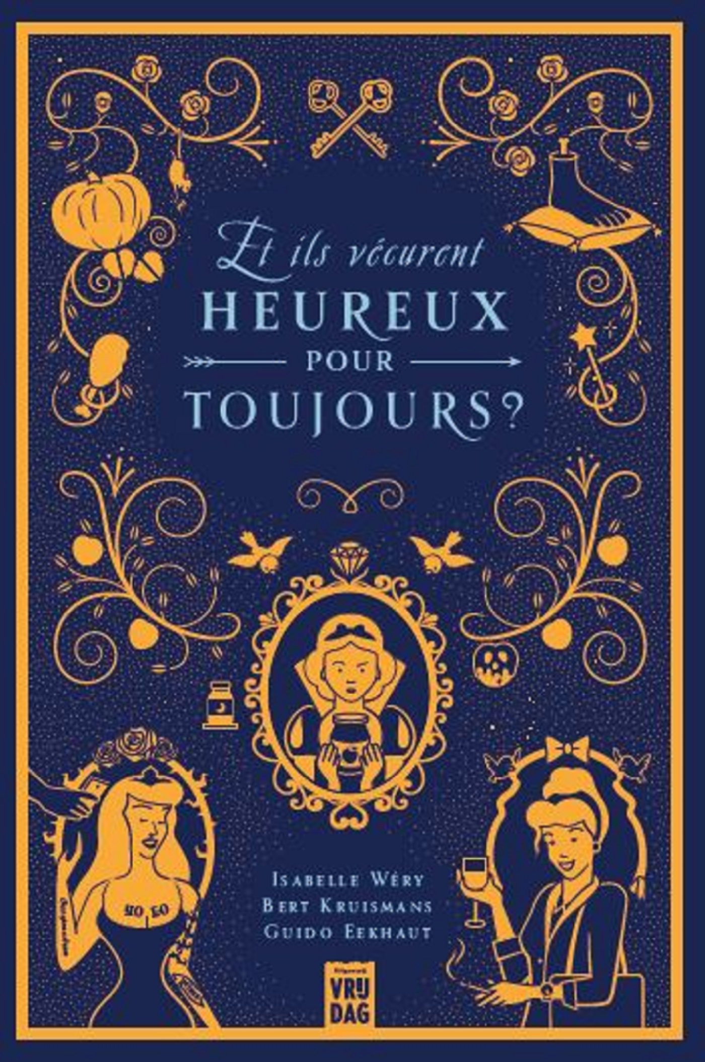 Omslag van Et ils vécurent heureux pour toujours