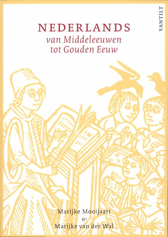Omslag van Nederlands van Middeleeuwen tot Gouden Eeuw