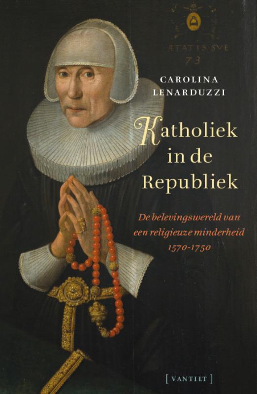 Omslag van Katholiek in de Republiek