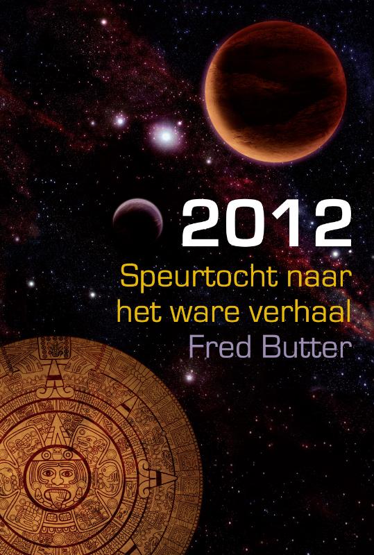 Omslag van 2012 Speurtocht naar het ware verhaal