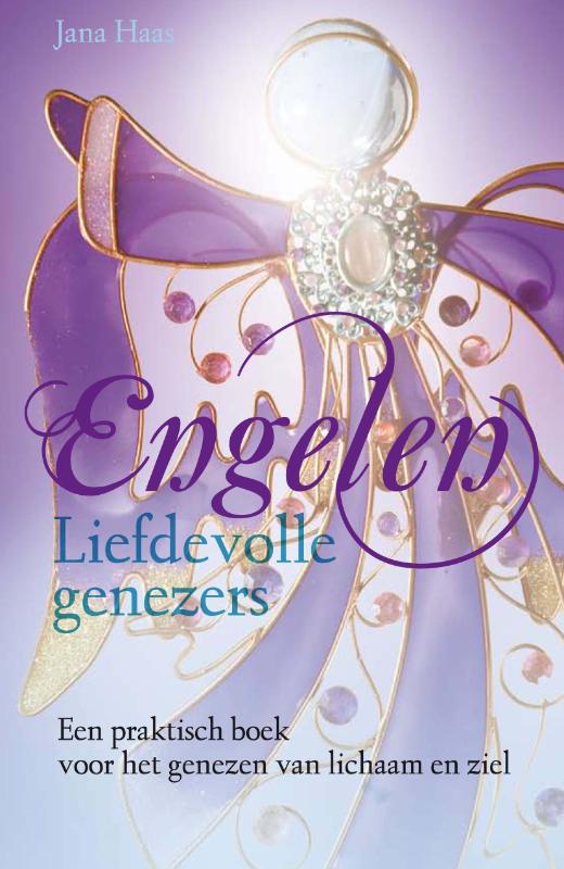 Omslag van Engelen liefdevolle genezers