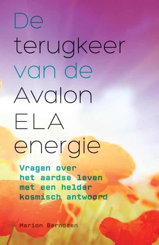 Omslag van De terugkeer van de Avalon ELA energie