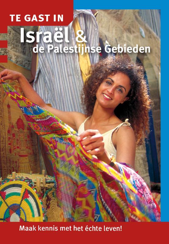 Omslag van Te gast in Israel & de Palestijnse Gebieden