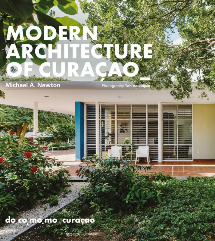 Omslag van Modern Architecture of Curacao