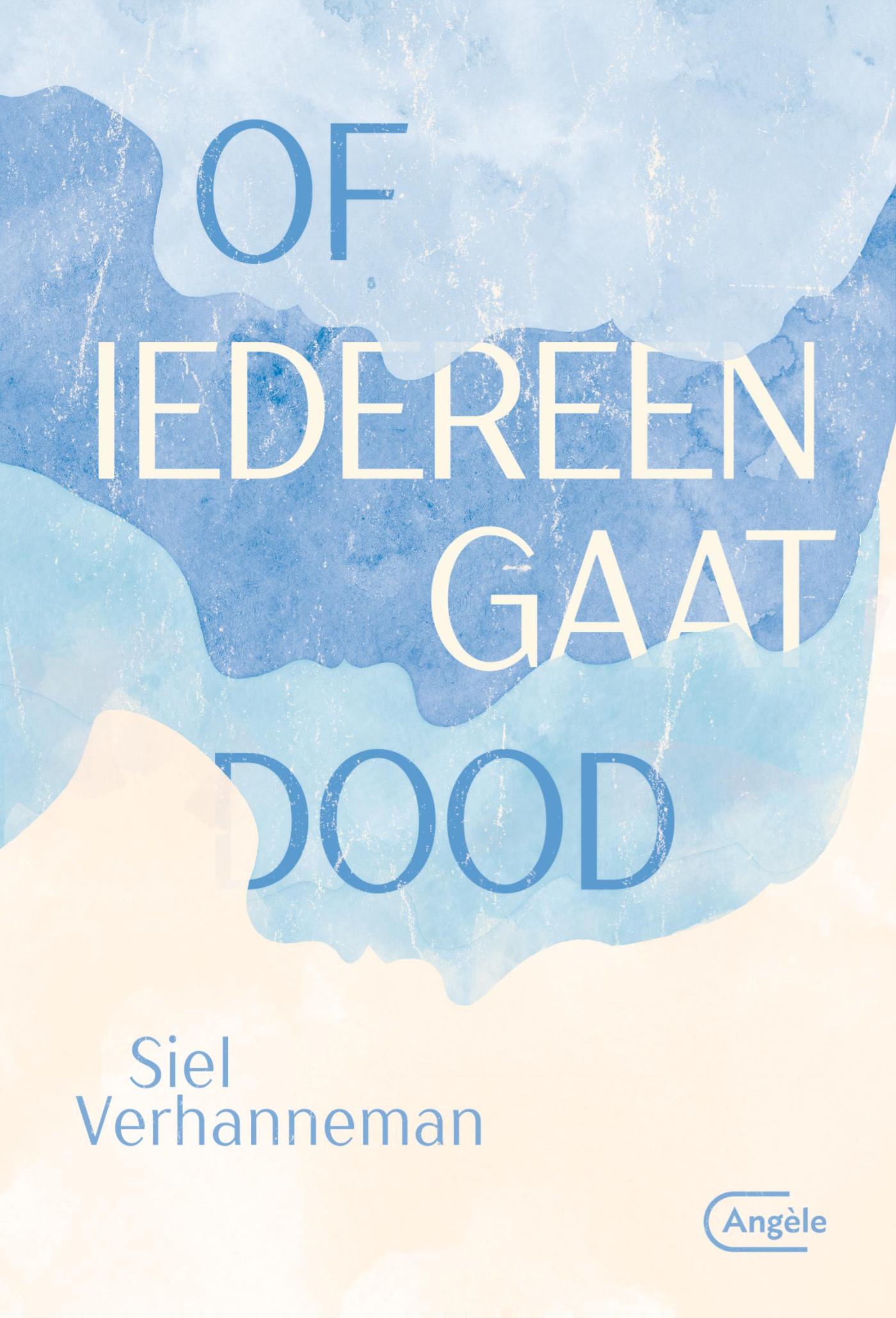 Omslag van Of iedereen gaat dood