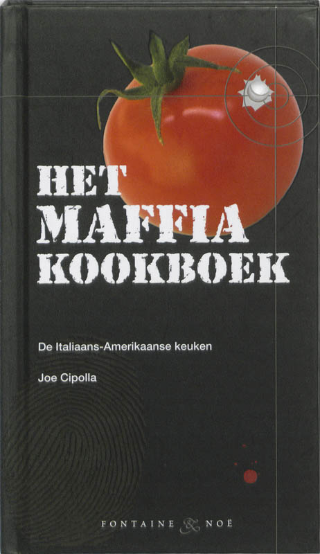 Omslag van Het Maffia Kookboek