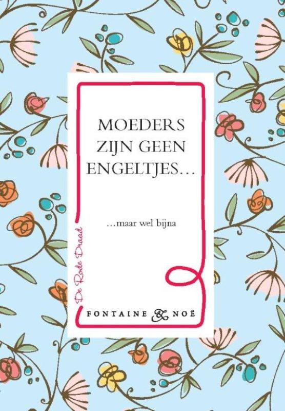 Omslag van Moeders zijn geen engeltjes (3ex)