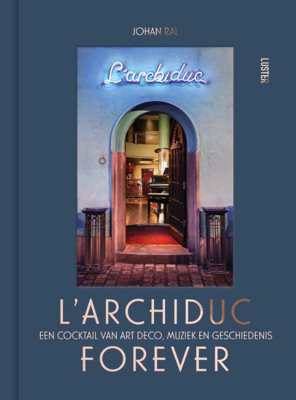 Omslag van l'Archiduc forever