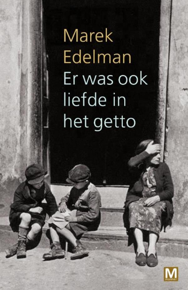Omslag van Er was ook liefde in het getto