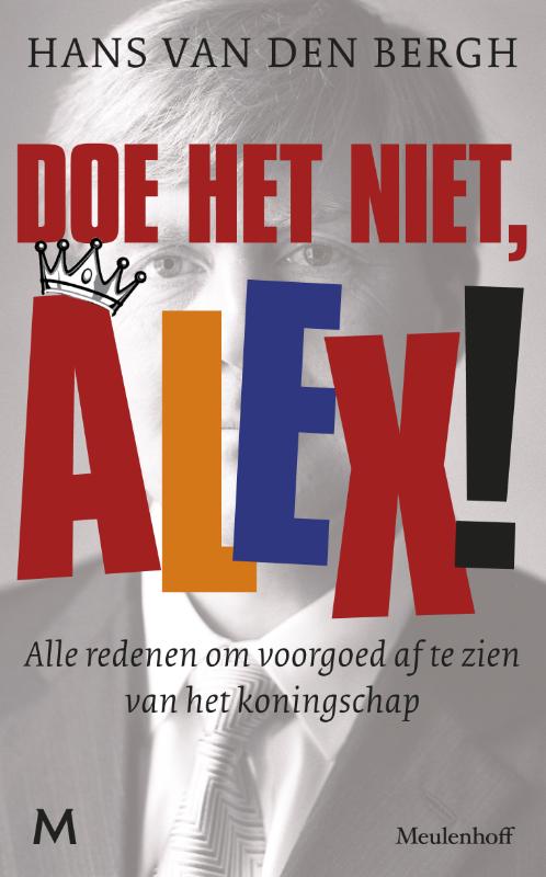 Omslag van Doe het niet, Alex!