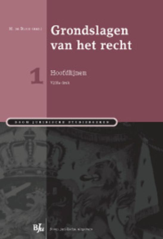 Omslag van Grondslagen van het recht 1: Hoofdlijnen