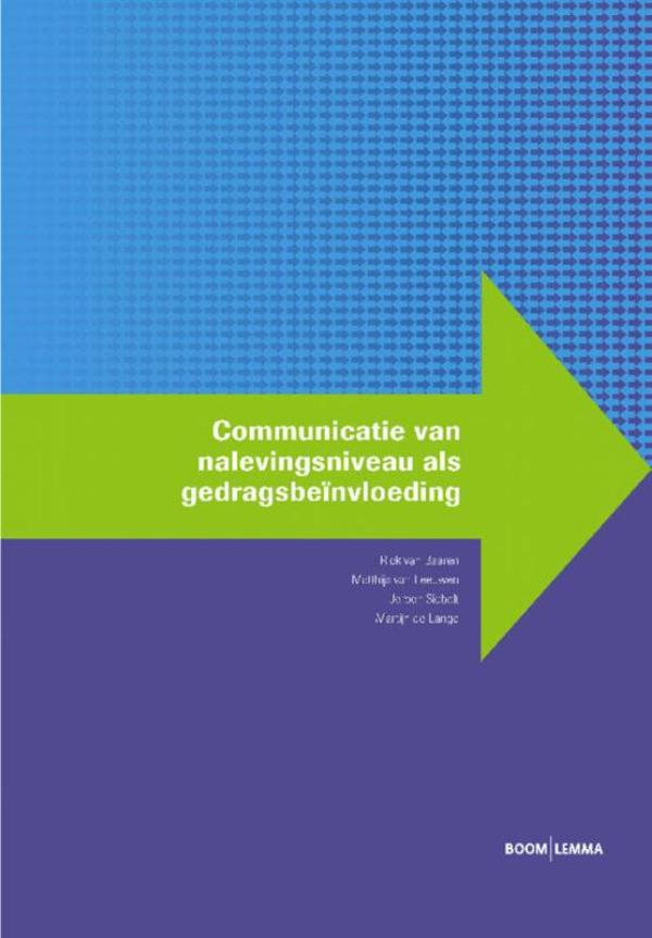 Omslag van Communicatie van nalevingsniveau als gedragsbeinvloeding