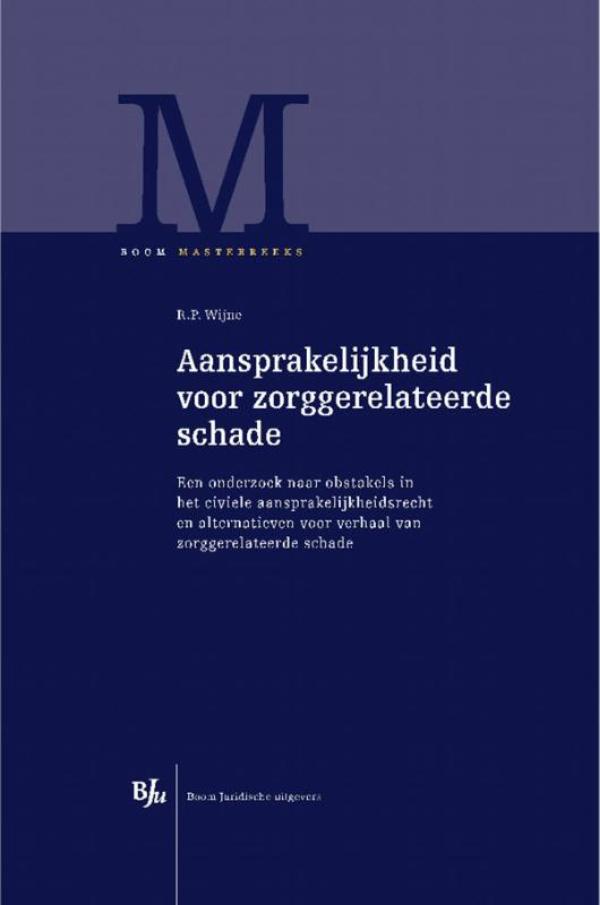 Omslag van Aansprakelijkheid voor zorggerelateerde schade