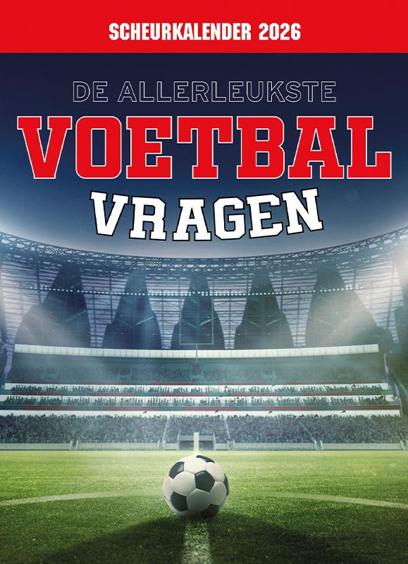 Omslag van Scheurkalender 2026 De allerleukste voetbalvragen
