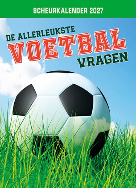 Omslag van Scheurkalender 2027 De allerleukste voetbalvragen