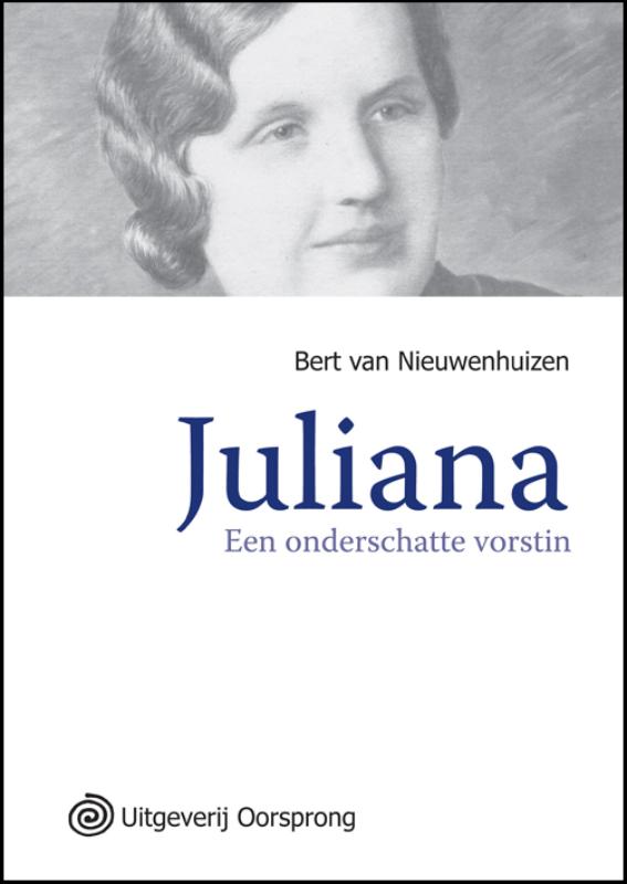 Omslag van Juliana, een onderschatte vorstin