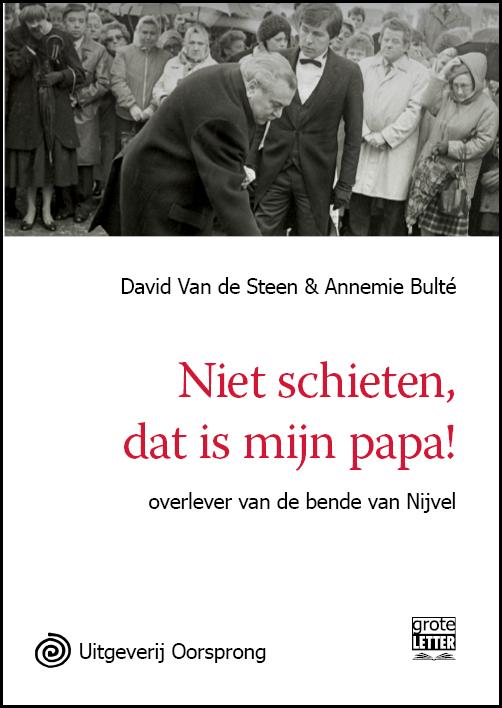 Omslag van Niet schieten, dat is mijn papa!