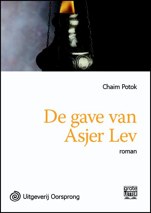 Omslag van De gave van Asjer Lev - grote letter uitgave
