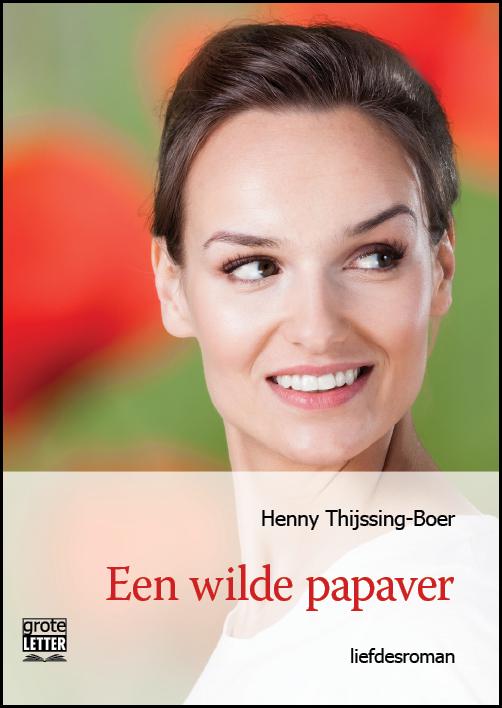 Omslag van Een wilde papaver - grote letter uitgave