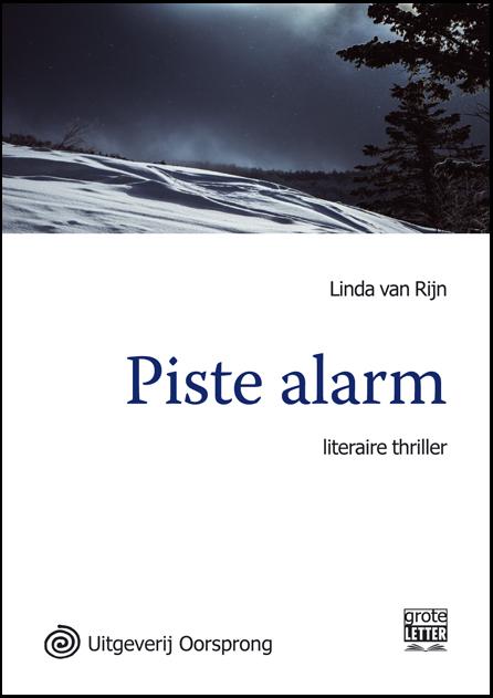 Omslag van Piste alarm - grote letter uitgave
