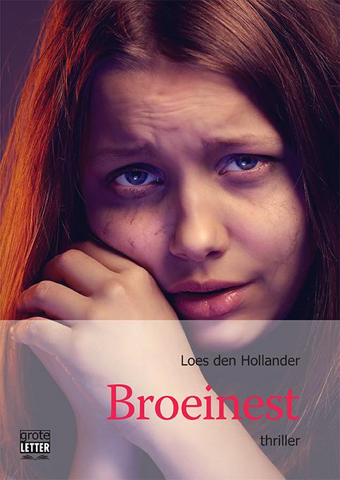 Omslag van Broeinest - grote letter uitgave