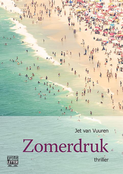 Omslag van Zomerdruk - grote letter uitgave