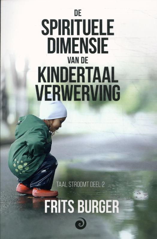 Omslag van De spirituele dimensie van de kindertaalverwerving