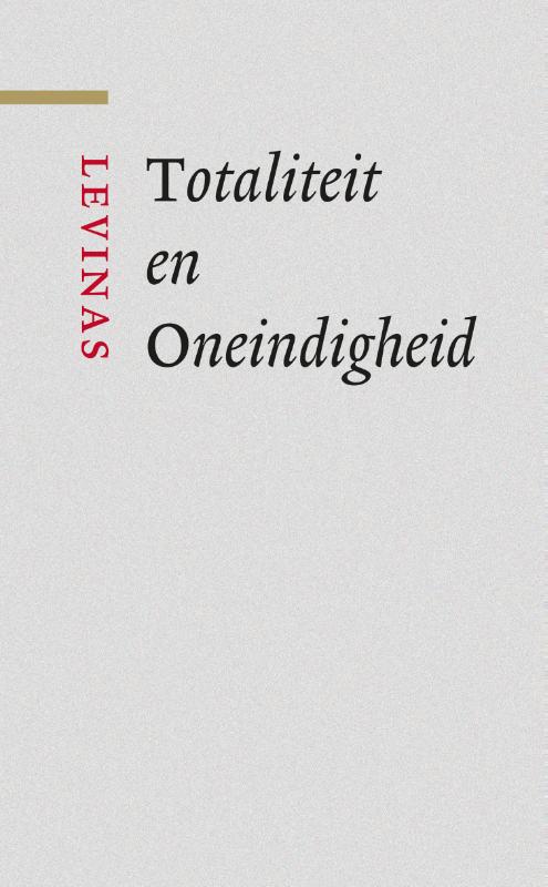 Omslag van Totaliteit en Oneindig