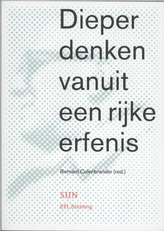 Omslag van Dieper denken vanuit een rijke erfenis