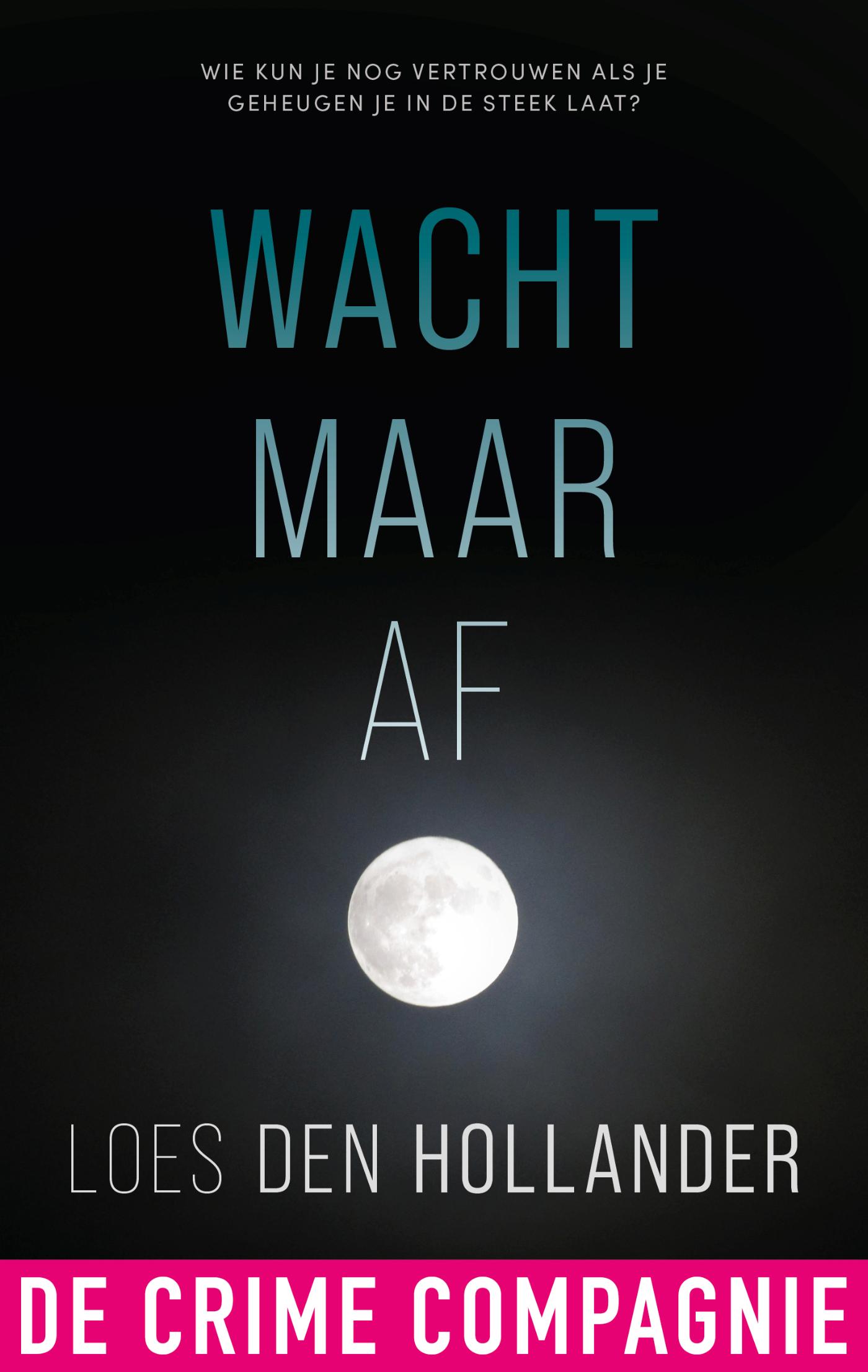 Omslag van Wacht maar af