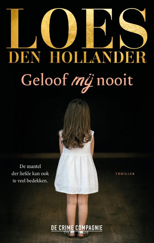 Omslag van Geloof mij nooit