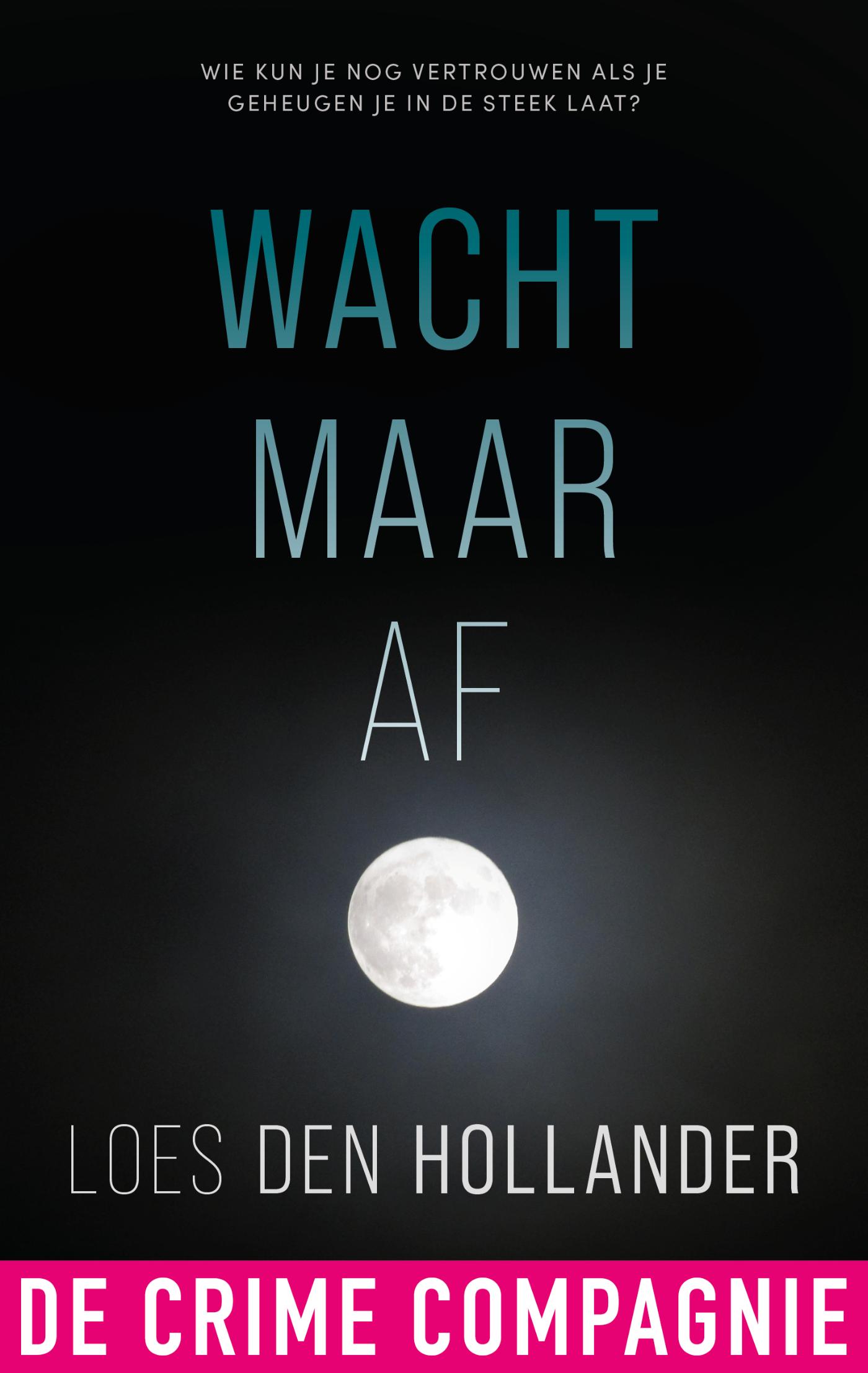 Omslag van Wacht maar af