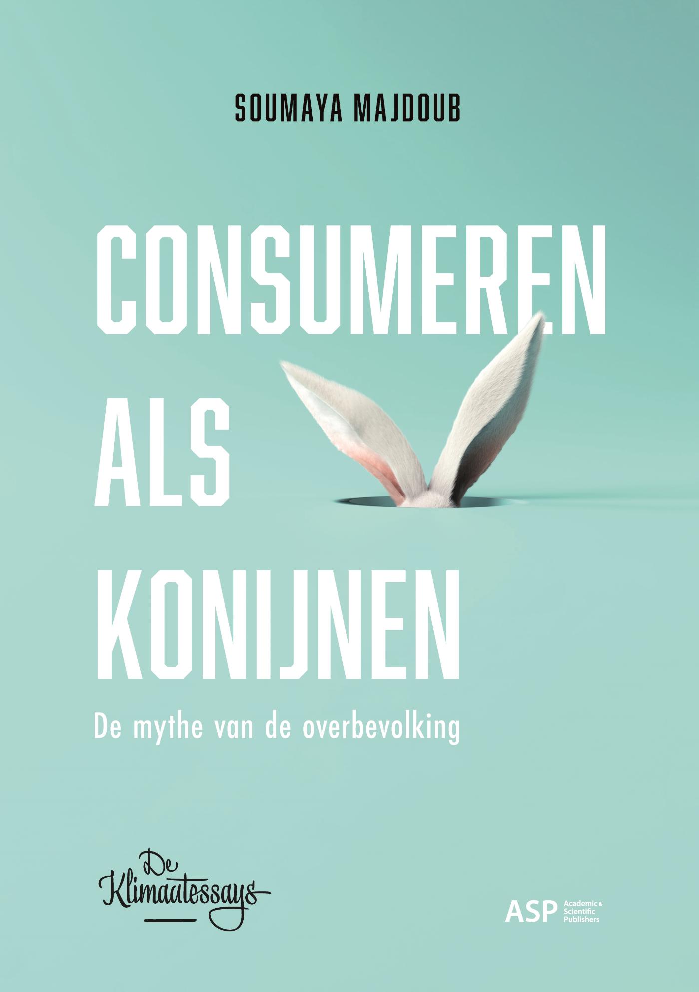 Omslag van Consumeren als konijnen