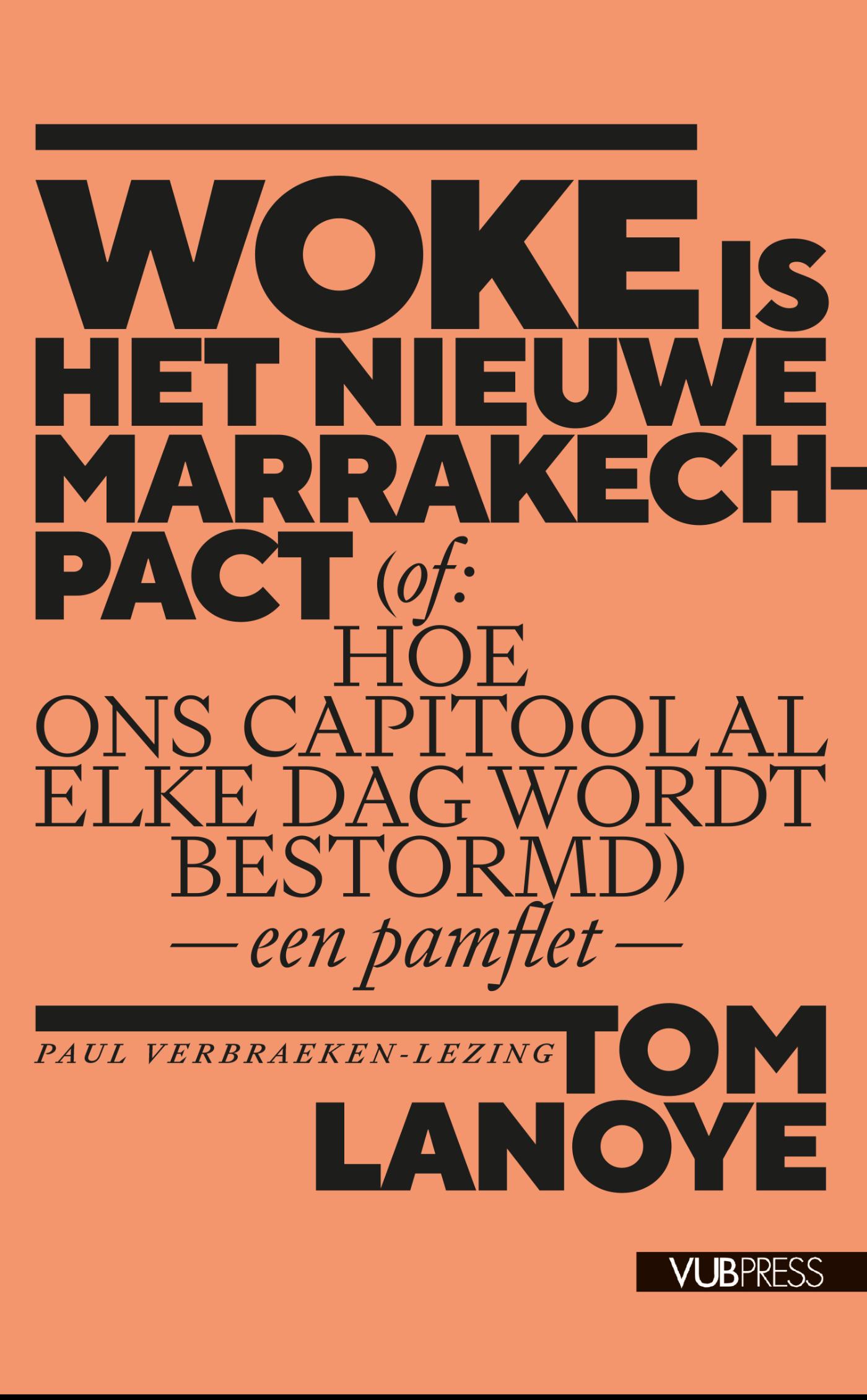 Omslag van Woke is het nieuwe Marrakech-pact