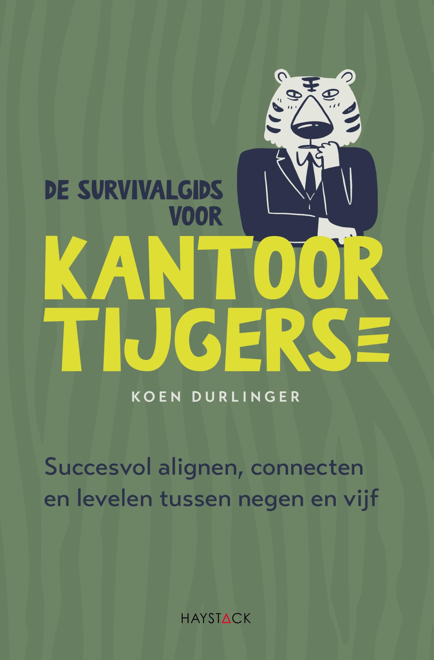 Omslag van De survivalgids voor kantoortijgers