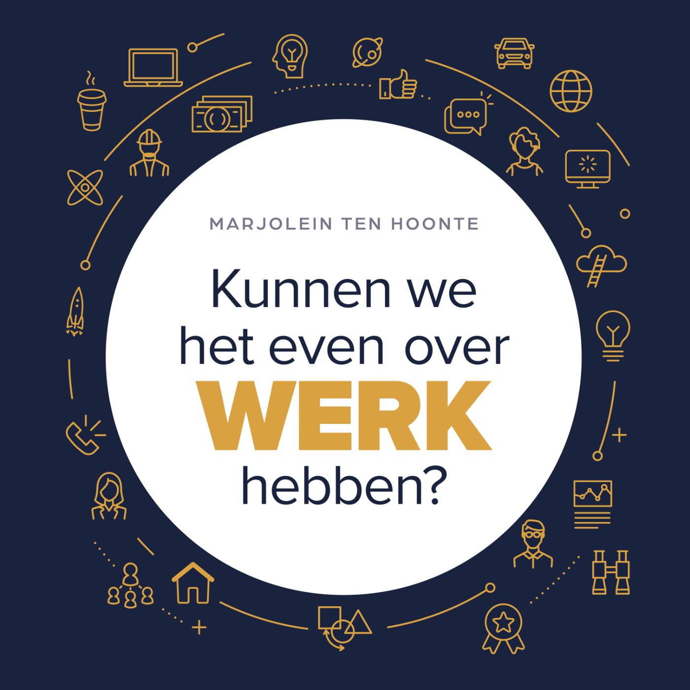 Omslag van Kunnen we het even over werk hebben?