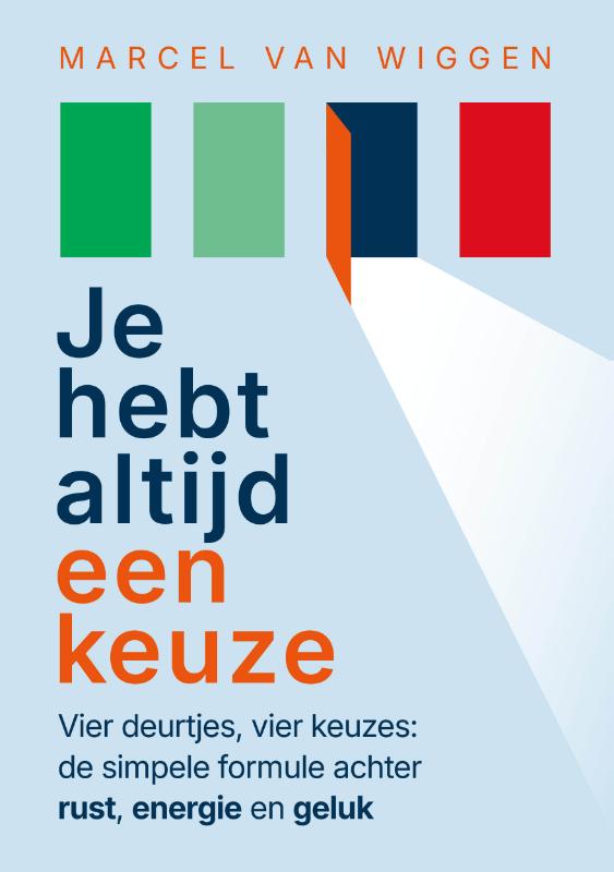 Omslag van Je hebt altijd een keuze