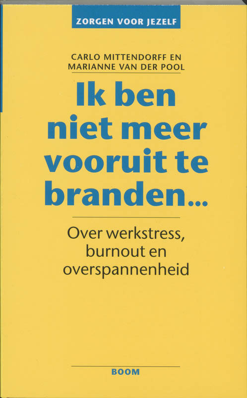 Omslag van Ik ben niet meer vooruit te branden